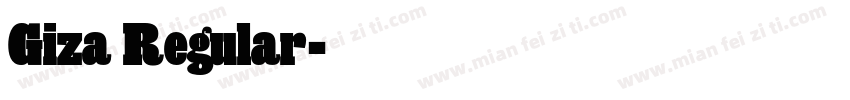 Giza Regular字体转换